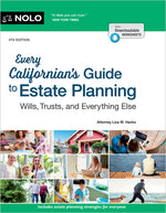 Book cover for Every Californian's Guide to Estate Planning: Wills, Trust & Everything Else
