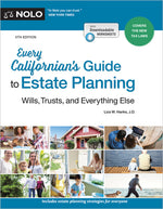 Book cover for Every Californian's Guide to Estate Planning: Wills, Trust & Everything Else