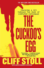 Book cover for The Cuckoo's Egg: Tracking a Spy Through the Maze of Computer Espionage