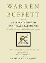Book cover for Warren Buffett and the Interpretation of Financial Statements: The Search for the Company with a Durable Competitive Advantage