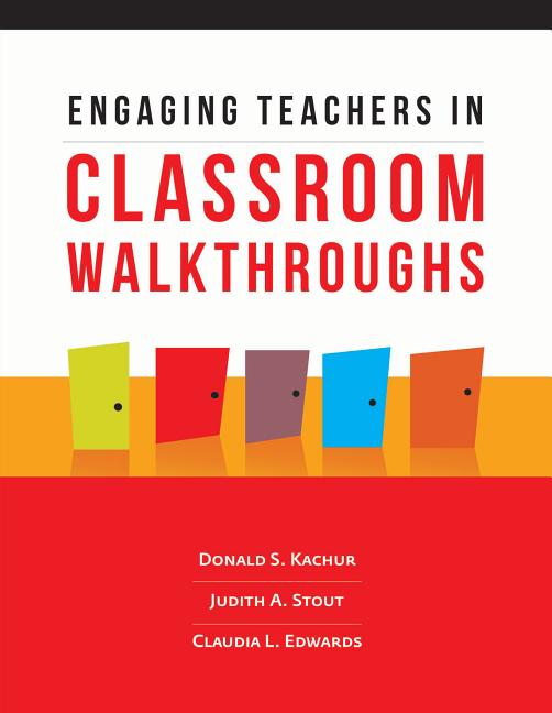 Book cover for Engaging Teachers in Classroom Walkthroughs
