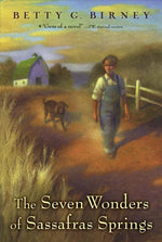 Book cover for Seven Wonders of Sassafras Springs (Reprint)