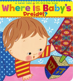 Book cover for Where Is Baby's Dreidel?: A Lift-The-Flap Book