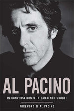 Book cover for Al Pacino: In Conversation with Lawrence Grobel (Reprint)