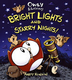 Book cover for Owly & Wormy: Bright Lights and Starry Nights!