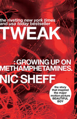 Book cover for Tweak: Growing Up on Methamphetamines (Reprint)