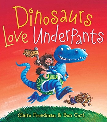 Book cover for Dinosaurs Love Underpants