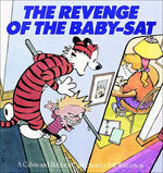 Book cover for Revenge of the Baby-SAT: A Calvin and Hobbes Collection