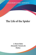 Book cover for The Life of the Spider