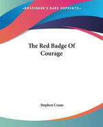 Book cover for The Red Badge Of Courage