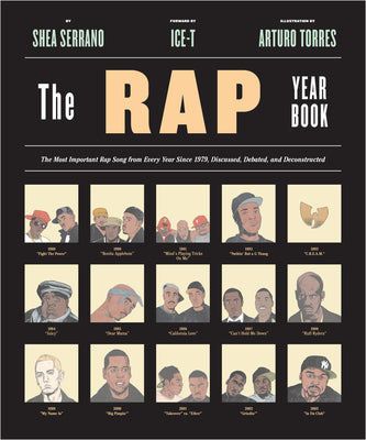Book cover for The Rap Year Book: The Most Important Rap Song from Every Year Since 1979, Discussed, Debated, and Deconstructed