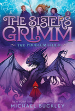Book cover for The Problem Child (the Sisters Grimm #3): 10th Anniversary Edition