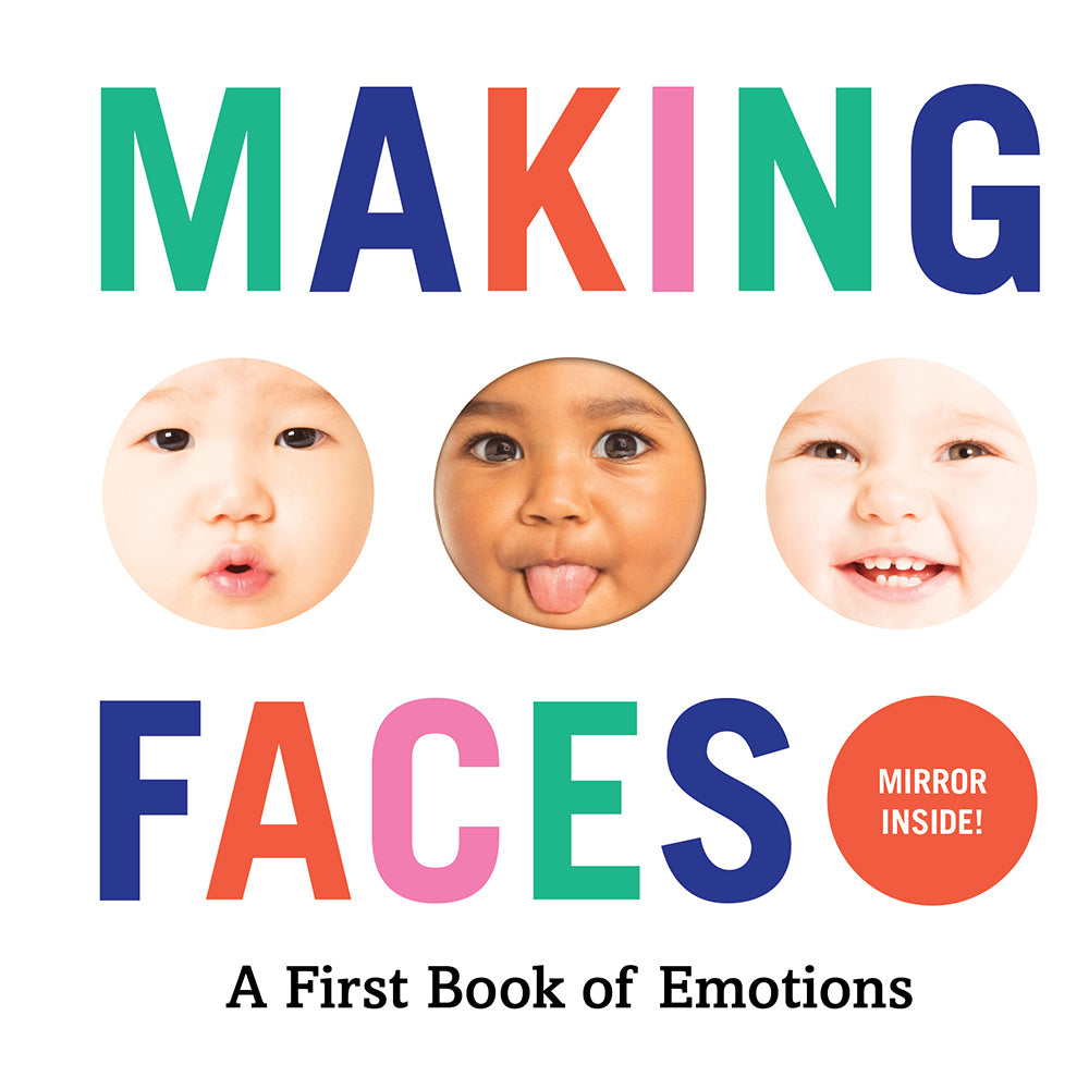 Book cover for Making Faces: A First Book of Emotions