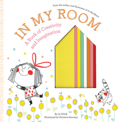 Book cover for In My Room: A Book of Creativity and Imagination