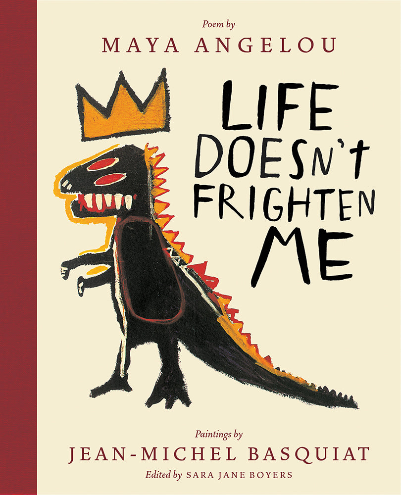 Book cover for Life Doesn't Frighten Me (Twenty-Fifth Anniversary Edition)
