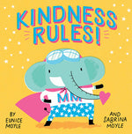 Book cover for Kindness Rules! (a Hello!lucky Book)