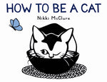 Book cover for How to Be a Cat