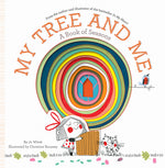 Book cover for My Tree and Me: A Book of Seasons