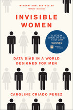 Book cover for Invisible Women: Data Bias in a World Designed for Men