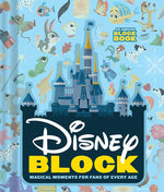 Book cover for Disney Block (an Abrams Block Book): Magical Moments for Fans of Every Age