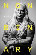Book cover for Nonbinary: A Memoir