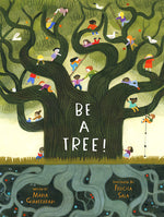 Book cover for Be a Tree!