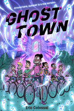 Book cover for Ghost Town: A Graphic Novel