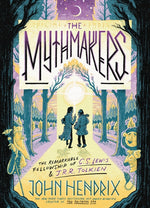 Book cover for Mythmakers: The Remarkable Fellowship of C.S. Lewis & J.R.R. Tolkien (a Graphic Novel)