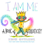 Book cover for I Am Me: A Book of Authenticity
