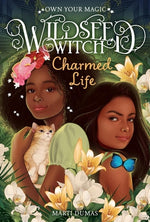 Book cover for Charmed Life (Wildseed Witch Book 2)