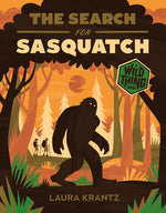 Book cover for The Search for Sasquatch (a Wild Thing Book)