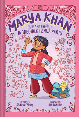 Book cover for Marya Khan and the Incredible Henna Party (Marya Khan #1)