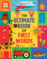 Book cover for The Ultimate Book of First Words: 200 Words! 80 Flaps to Lift!