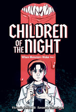 Book cover for Children of the Night (When Monsters Wake Book 1): A Graphic Novel