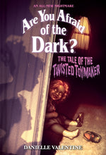 Book cover for Tale of the Twisted Toymaker (Are You Afraid of the Dark #2): An All-New Nightmare