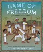 Book cover for Game of Freedom: Mestre Bimba and the Art of Capoeira