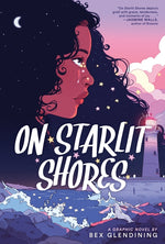 Book cover for On Starlit Shores: A Graphic Novel