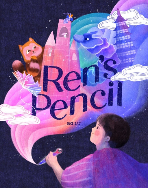 Book cover for Ren's Pencil: A Picture Book