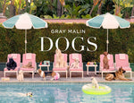 Book cover for Gray Malin: Dogs
