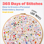Book cover for 365 Days of Stitches: How to Create a Personal Embroidery Journal