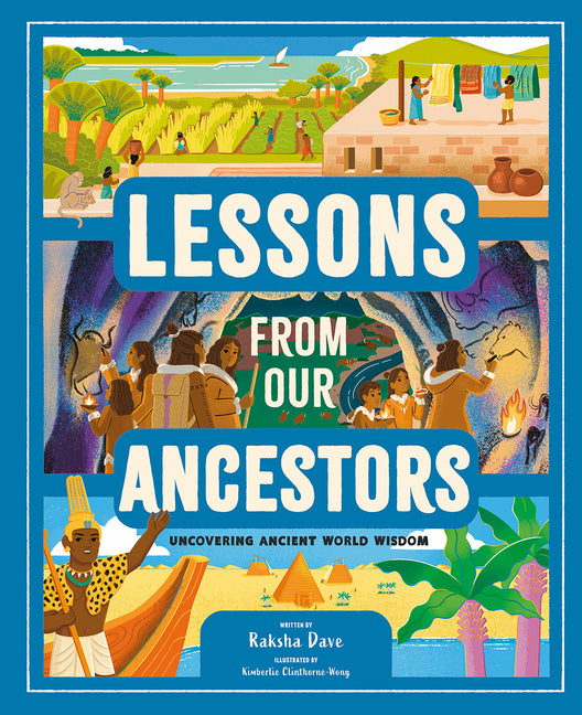 Book cover for Lessons from Our Ancestors: Uncovering Ancient World Wisdom