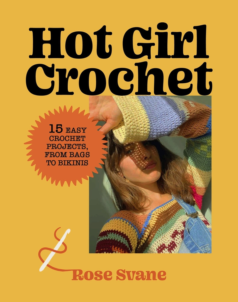 Book cover for Hot Girl Crochet: 15 Easy Crochet Projects, from Bags to Bikinis