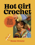 Book cover for Hot Girl Crochet: 15 Easy Crochet Projects, from Bags to Bikinis
