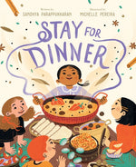Book cover for Stay for Dinner: A Picture Book