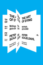 Book cover for The Art of Dying: Writings, 2019-2022