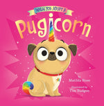 Book cover for When You Adopt a Pugicorn: A When You Adopt... Book (a Board Book)