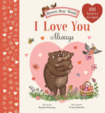 Book cover for I Love You Always: A Brown Bear Wood Picture Book