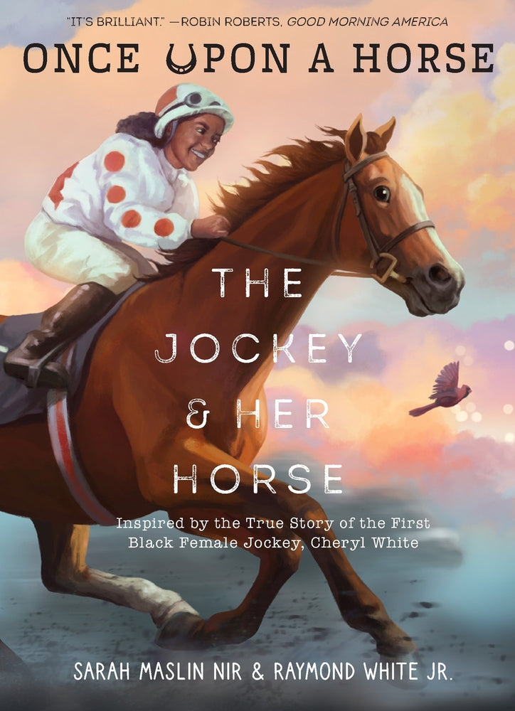 Book cover for The Jockey & Her Horse (Once Upon a Horse #2): Inspired by the True Story of the First Black Female Jockey, Cheryl White