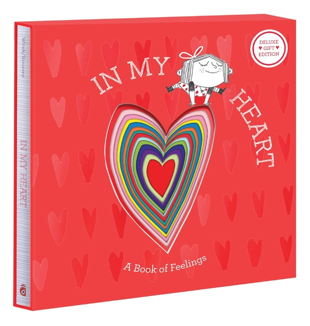Book cover for In My Heart: Deluxe Gift Edition: A Book of Feelings