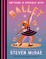 Book cover for Anything Is Possible with Ballet